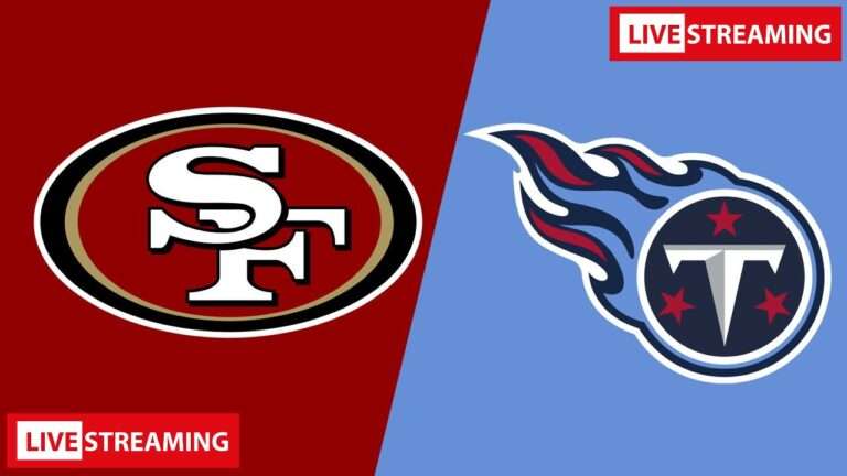 Tennessee Titans vs San Francisco 49ers NFL PRE Season LIVE