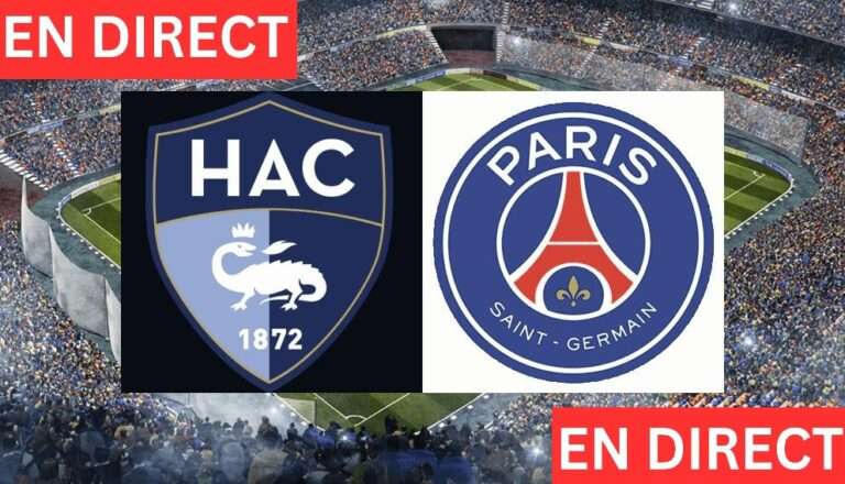 Le Havre vs PSG FRANCE Ligue 1 EN DIRECT