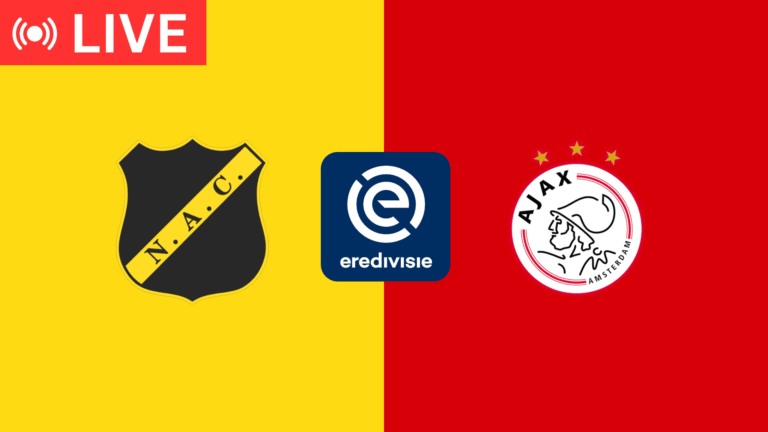 NAC Breda vs Ajax Eredivisie LIVE